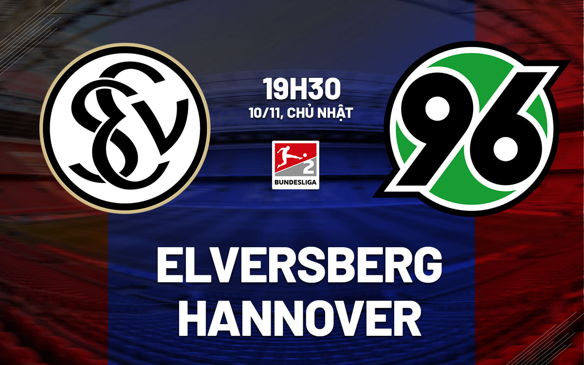 Hanover Đối Đầu Với Elversberg Cuộc Chiến Trái Ngược Trên Sân Khách và Sân Nhà